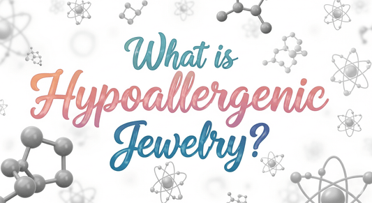 What Is Hypoallergenic Jewelry