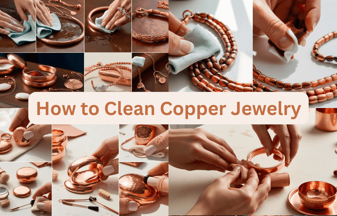 How to Clean Copper Jewelry: A Simple Guide – Naz Stones